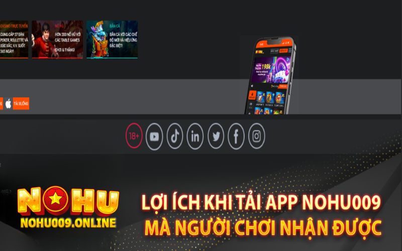 Tải app Nohu009 mang lại trải nghiệm tốt hơn